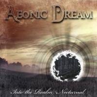 Aeonic Dream : Into the Real Nocturnal